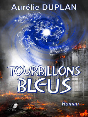 cover image of Tourbillons Bleus